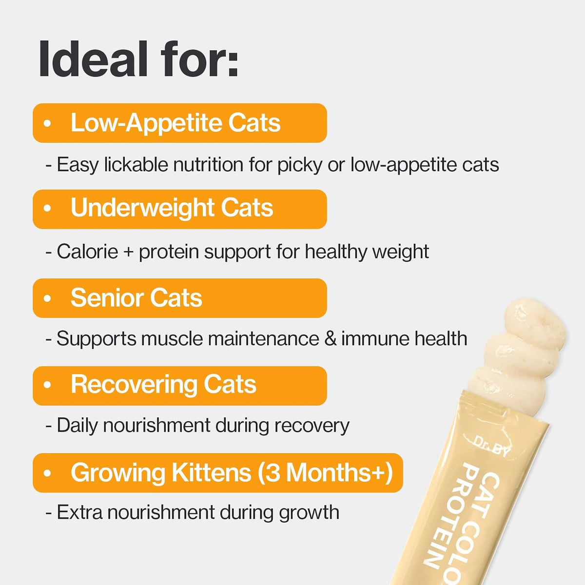 Doctor by Cat Colostrum Protein Cat Supplement Immune Support Muscle Growth, Gentle on Digestion for Kittens, Adult&Senior Cats with Goat Milk, Whey Protein Isolate, Colostrum Lickable Formula
