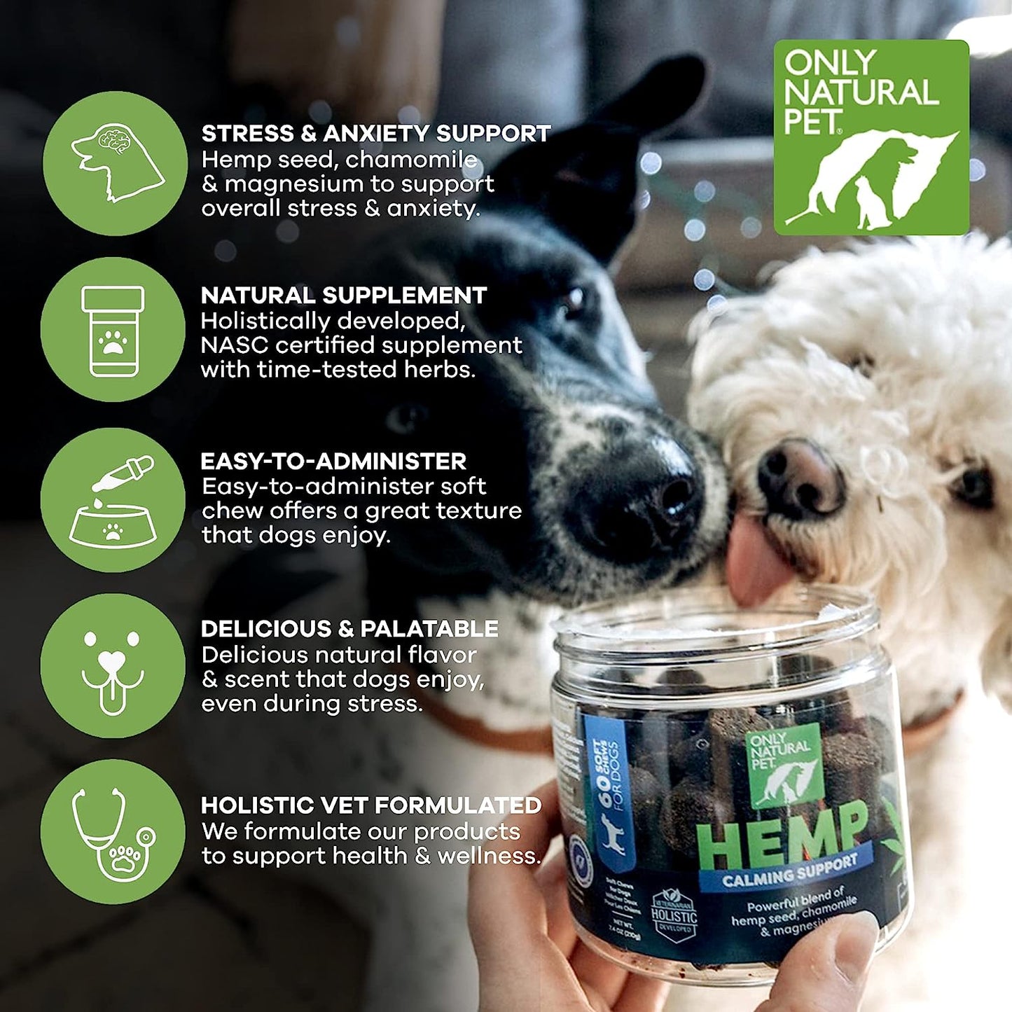 Only Natural Pet - Natural Hemp Soft Chew Bites for Dog Stress & Anxiety Relief - L-Theanine, Chamomile & Lemon Balm - Calming Chews for Dogs - 60 Count