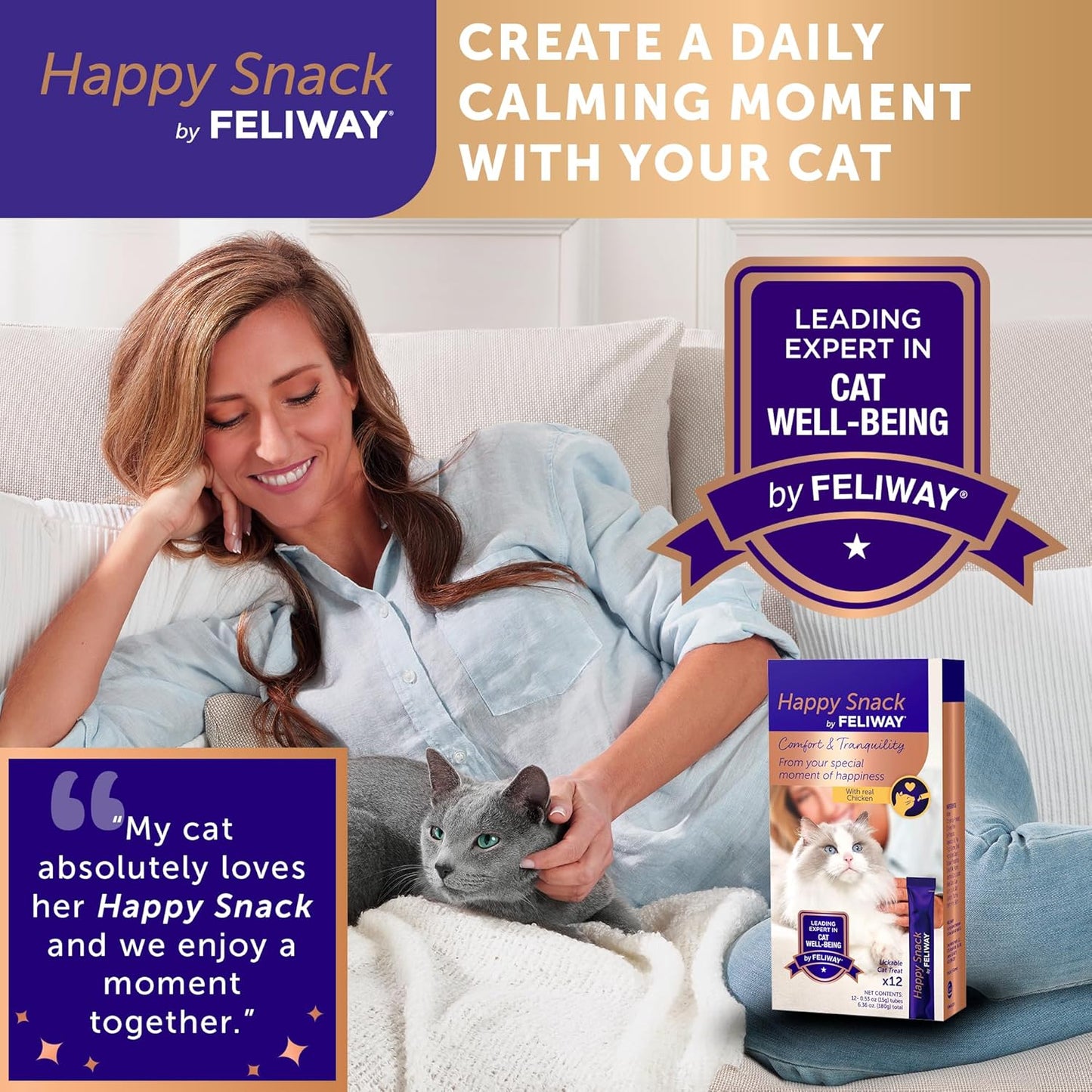 Happy Snack by FELIWAY®, Delicious, Lickable, Squeezable Purée Cat Treats for a Daily Calming Routine, Made with Real Chicken, 12 Pack (0.5Oz Tubes)